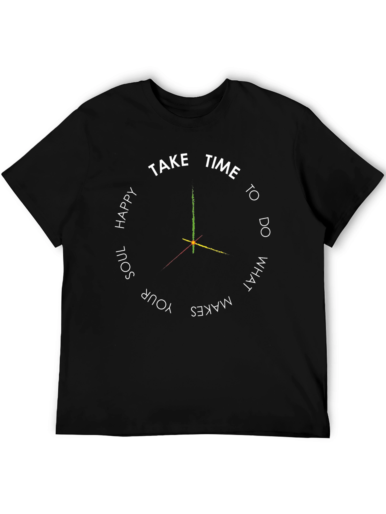 Take Time T-Shirt - Happy Soul Design