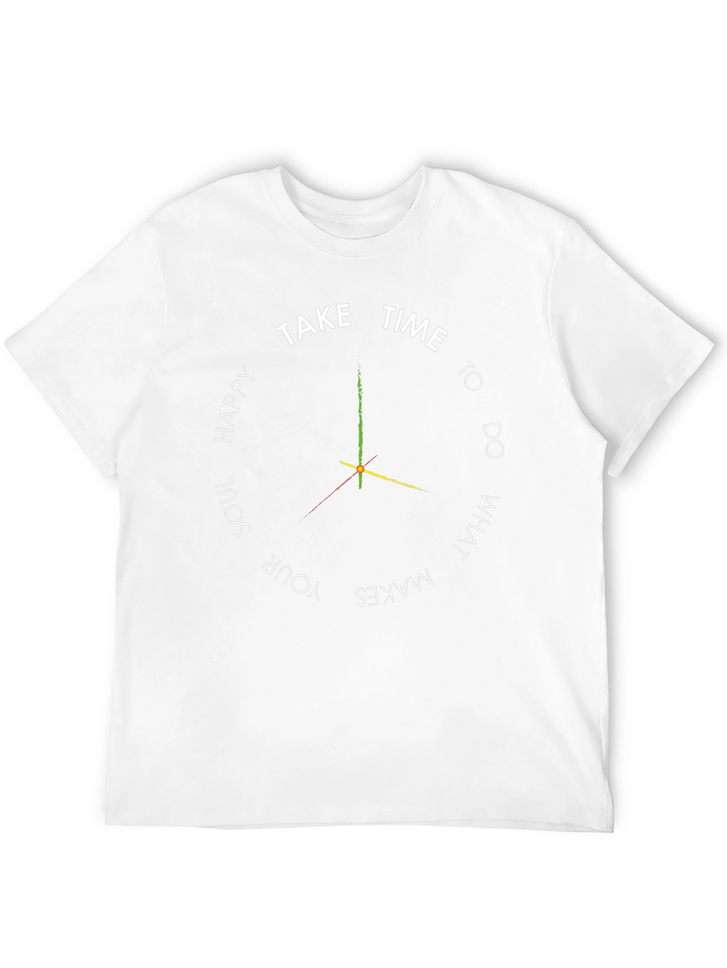 Take Time T-Shirt - Happy Soul Design