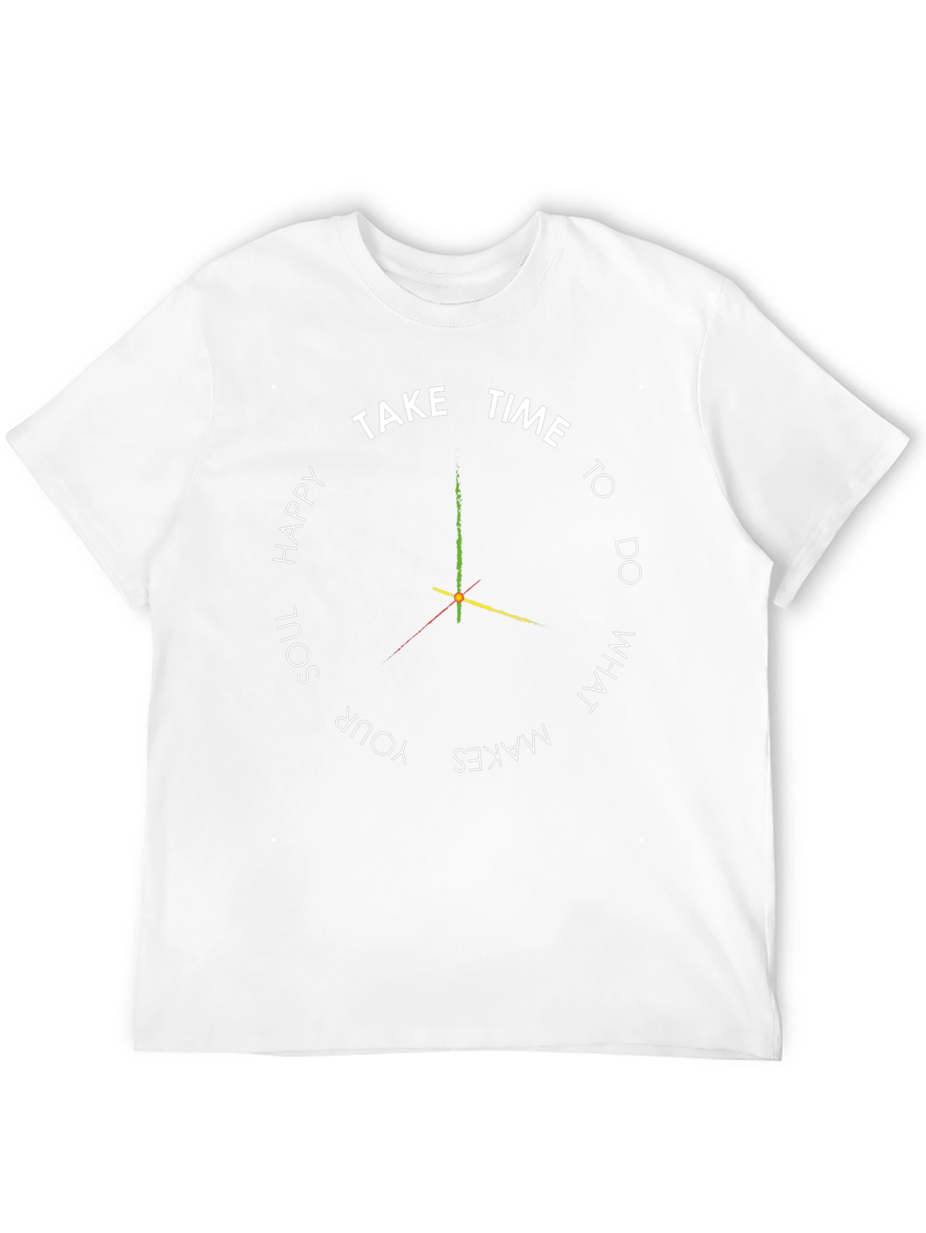 Take Time T-Shirt - Happy Soul Design