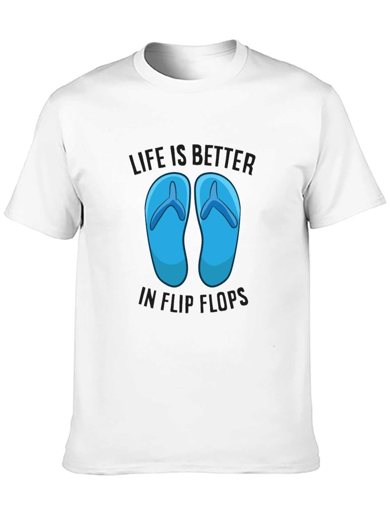 Life Is Better In Flip Flops Graphic T-Shirt