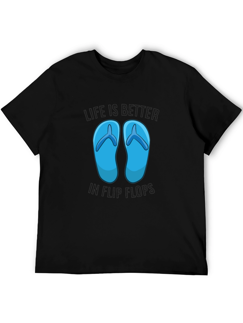 Life Is Better In Flip Flops Graphic T-Shirt