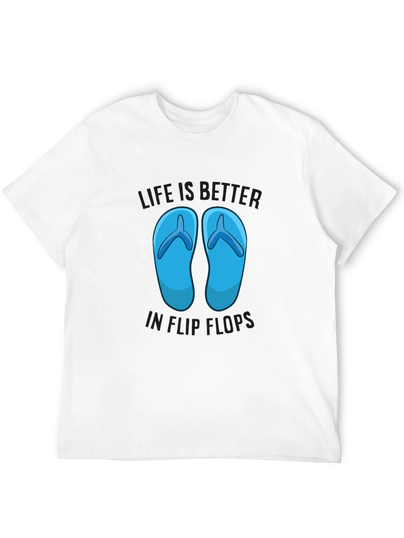 Life Is Better In Flip Flops Graphic T-Shirt