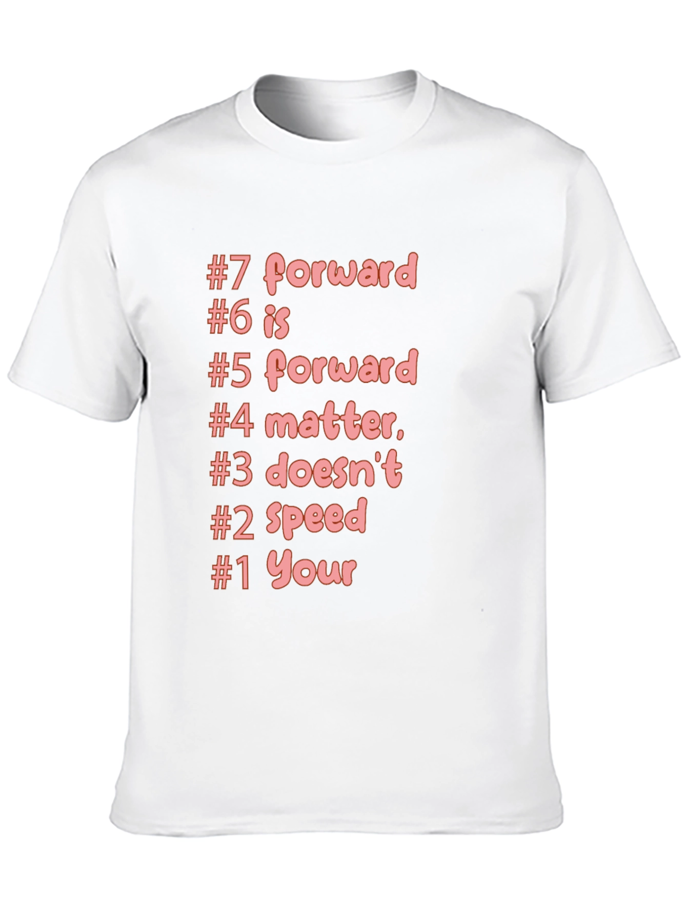 Funny T-Shirt #7 Forward Humorous Black Tee