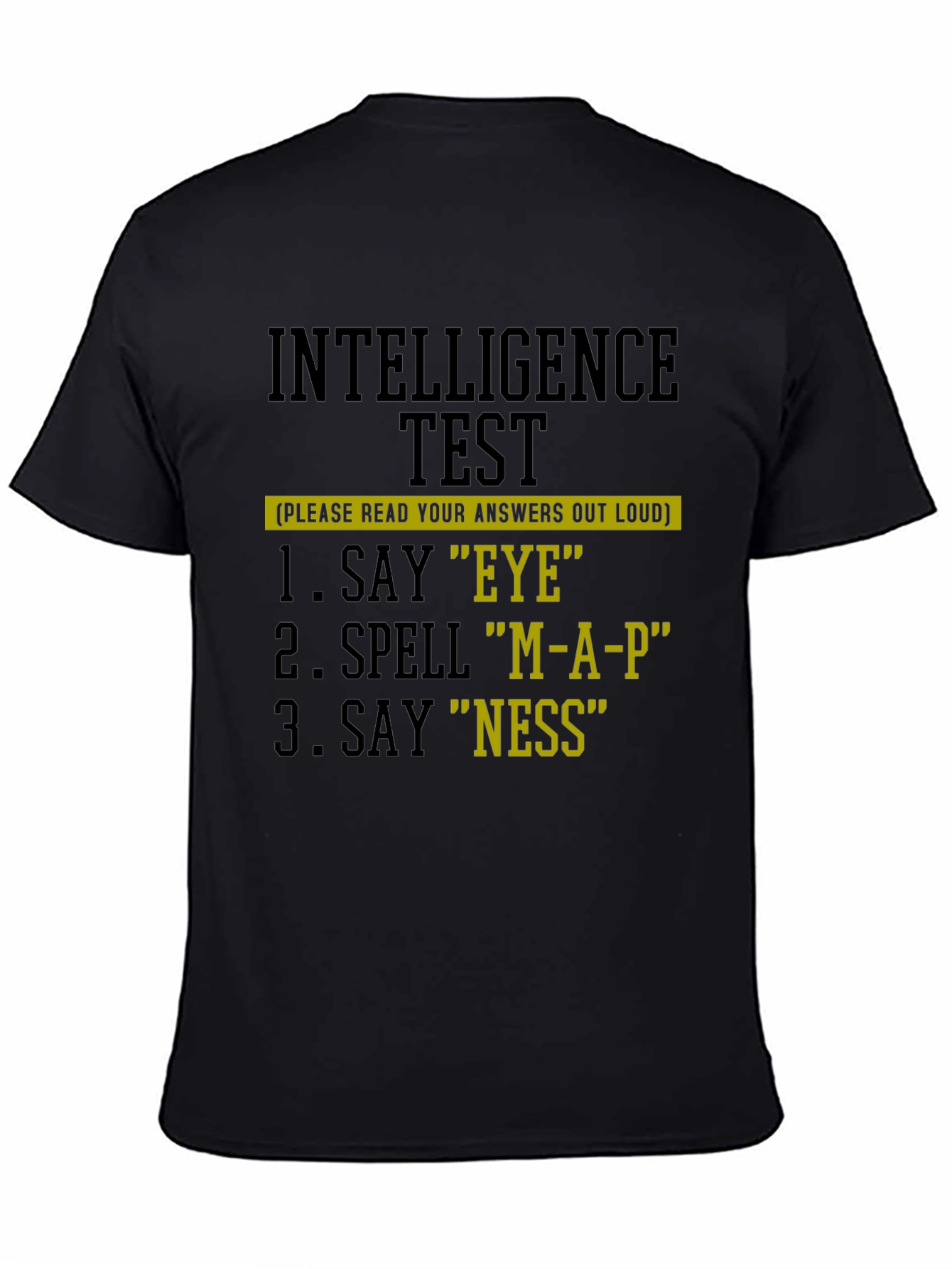 Intelligence Test Funny Graphic T-Shirt