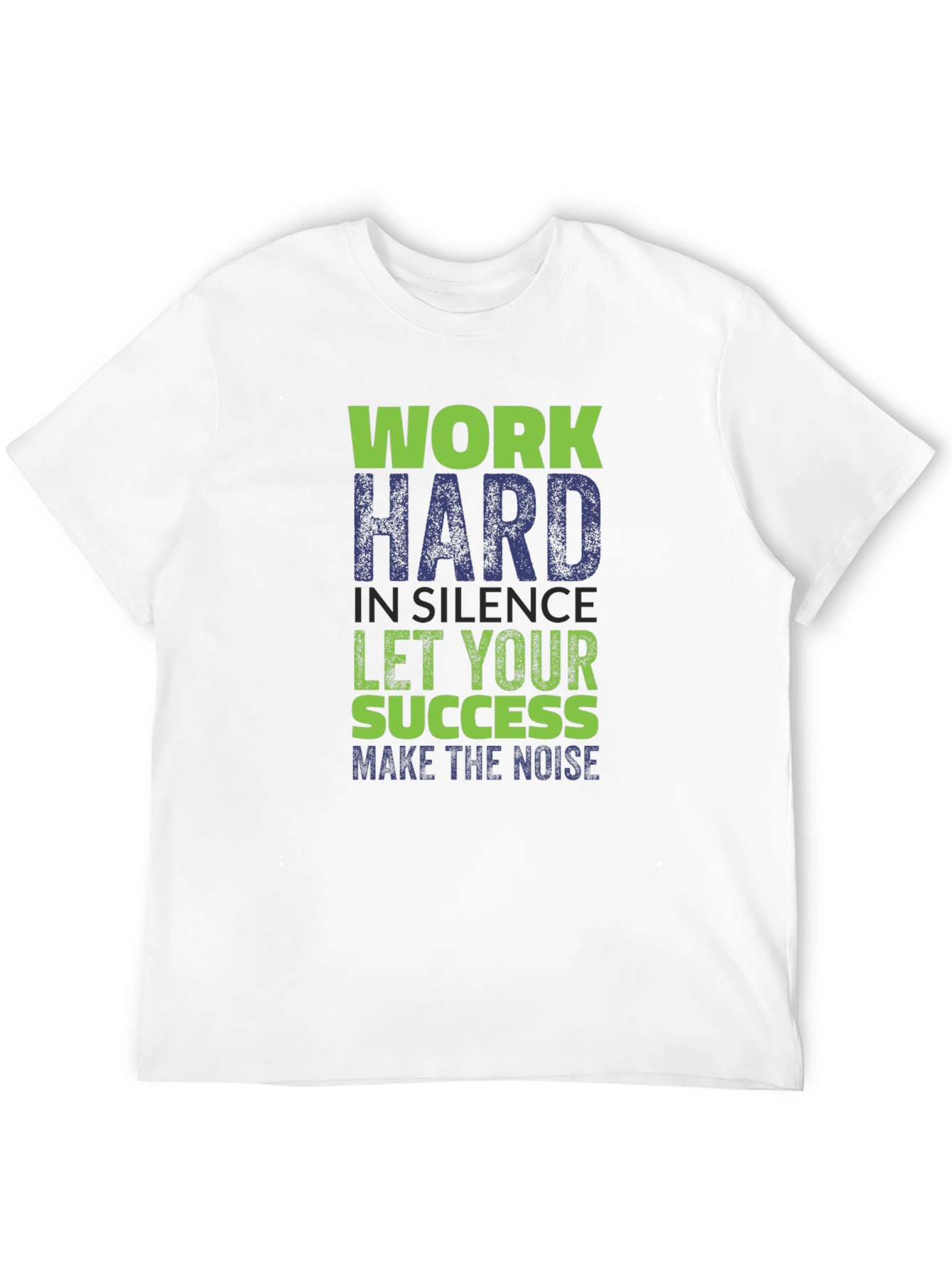 Work Hard in Silence T-Shirt