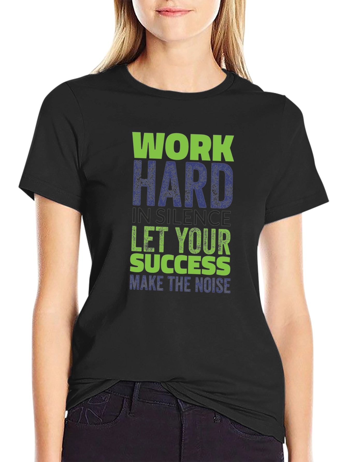 Work Hard in Silence T-Shirt