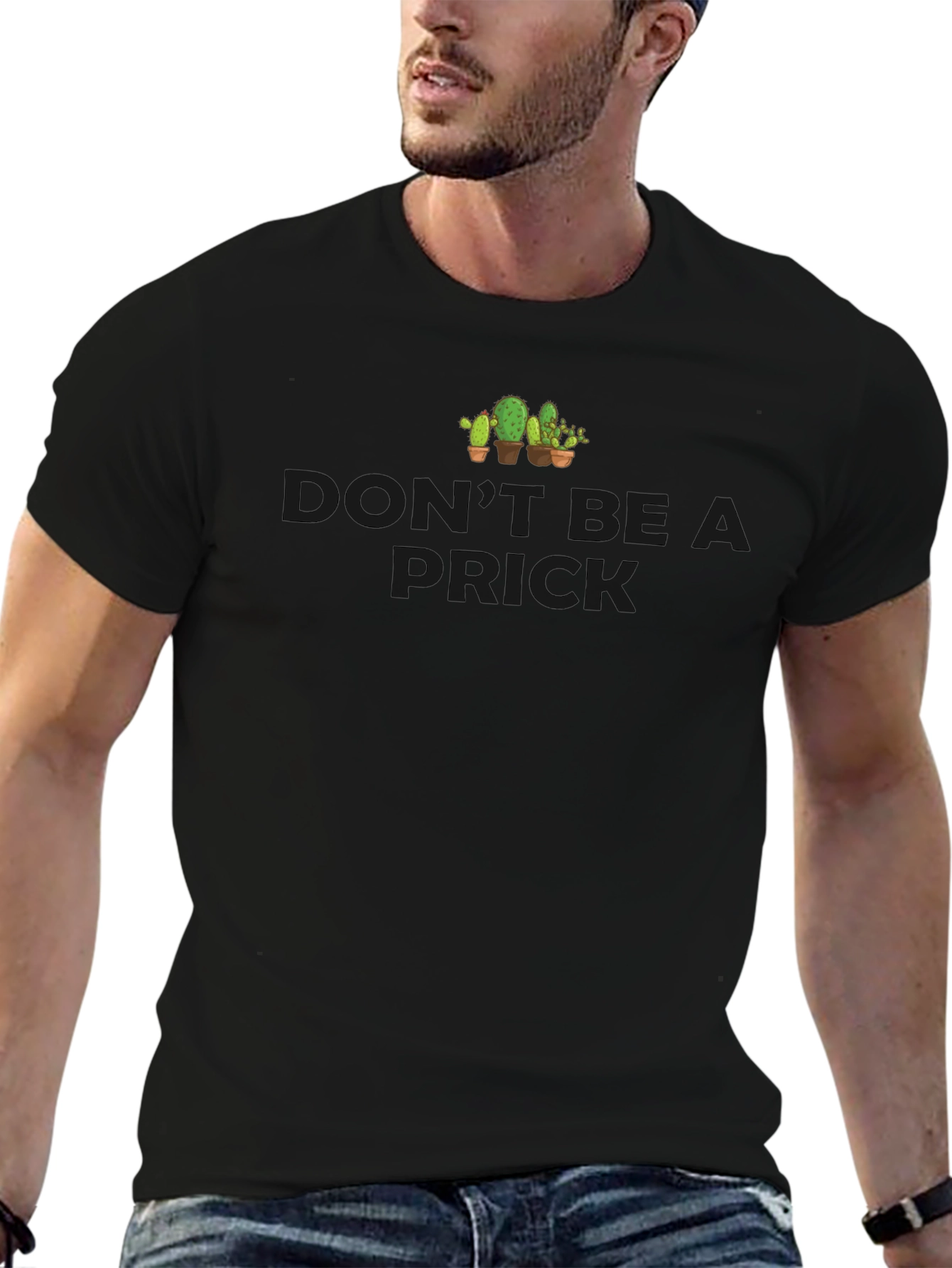 Dont Be A Prick Cactus Graphic T-Shirt