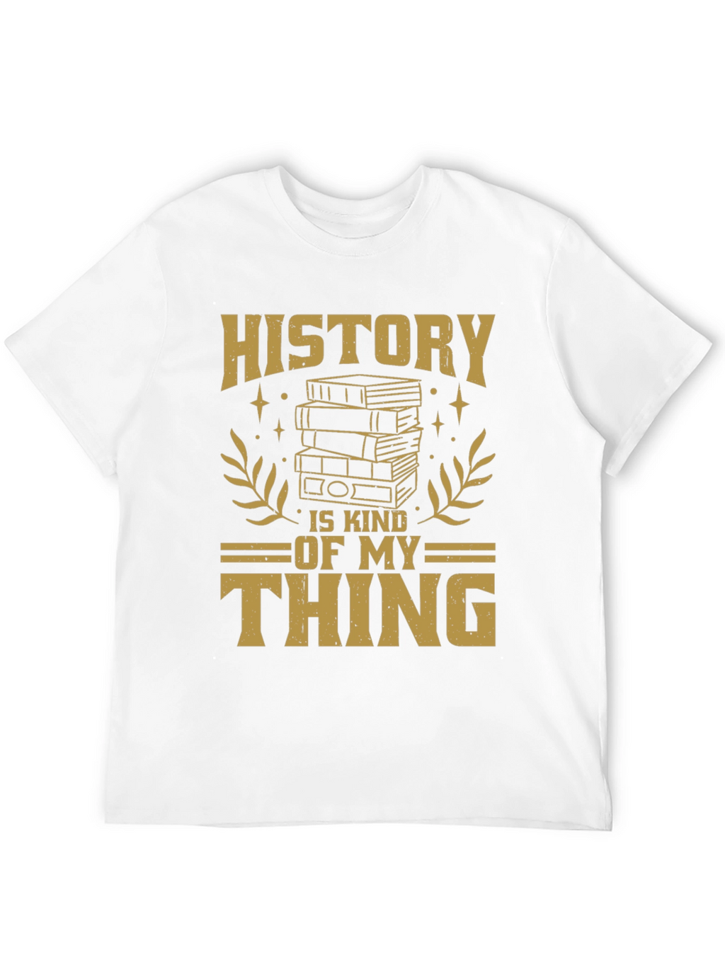 History is My Thing T-Shirt Book Lover Tee