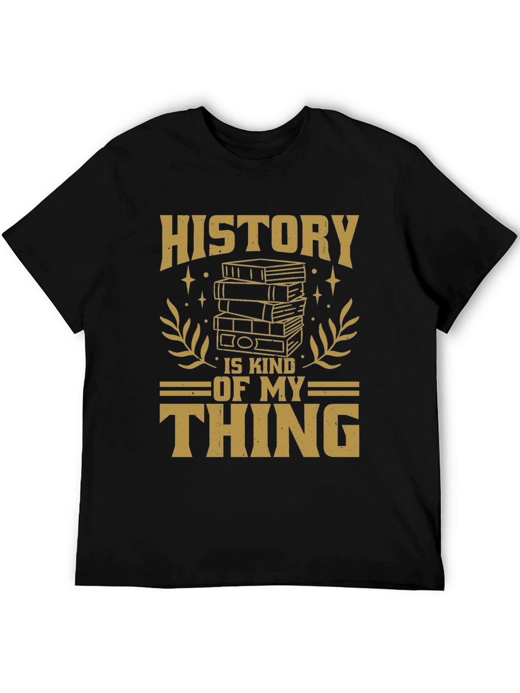History is My Thing T-Shirt Book Lover Tee