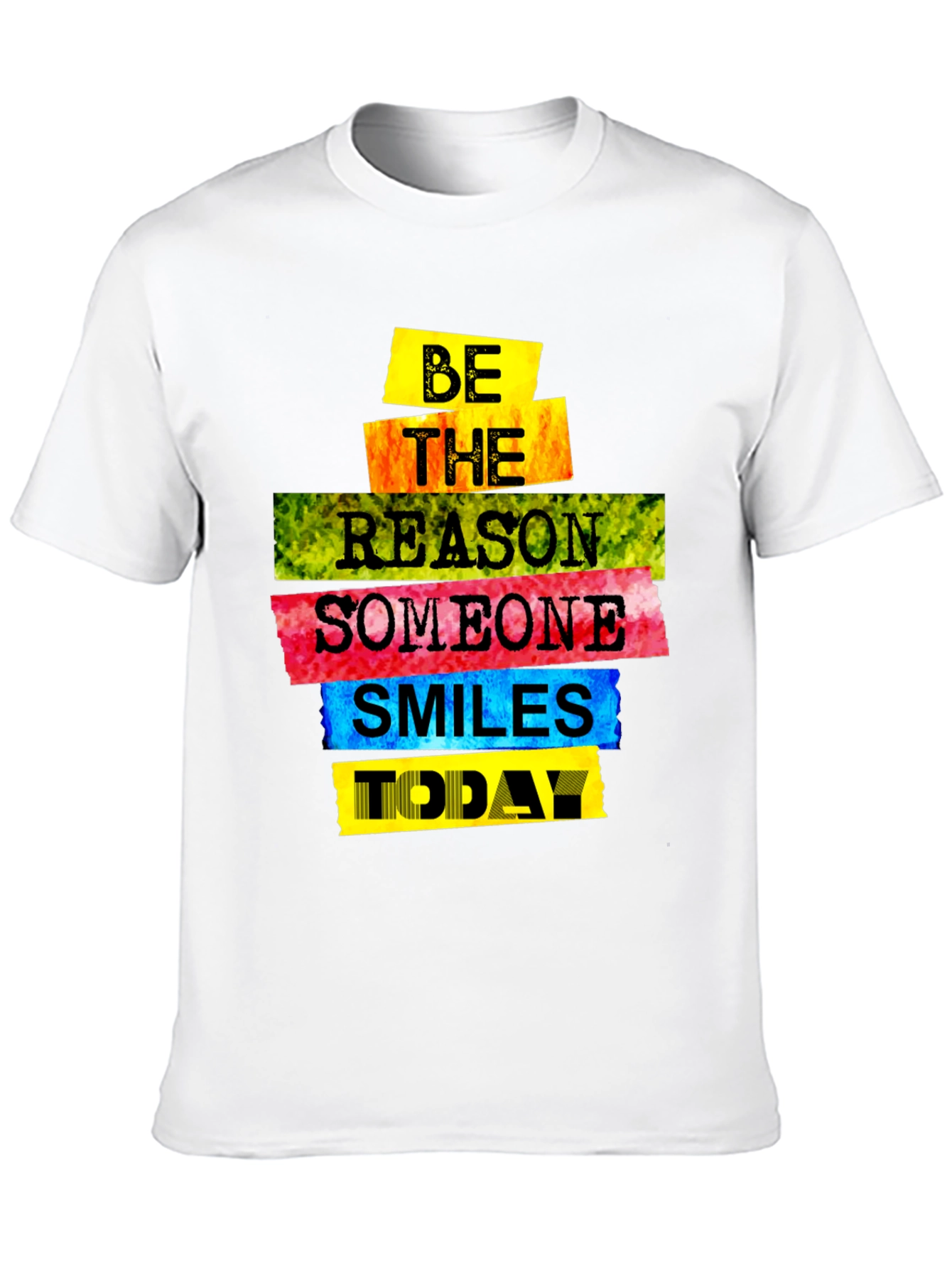 Be The Reason Someone Smiles Today T-Shirt