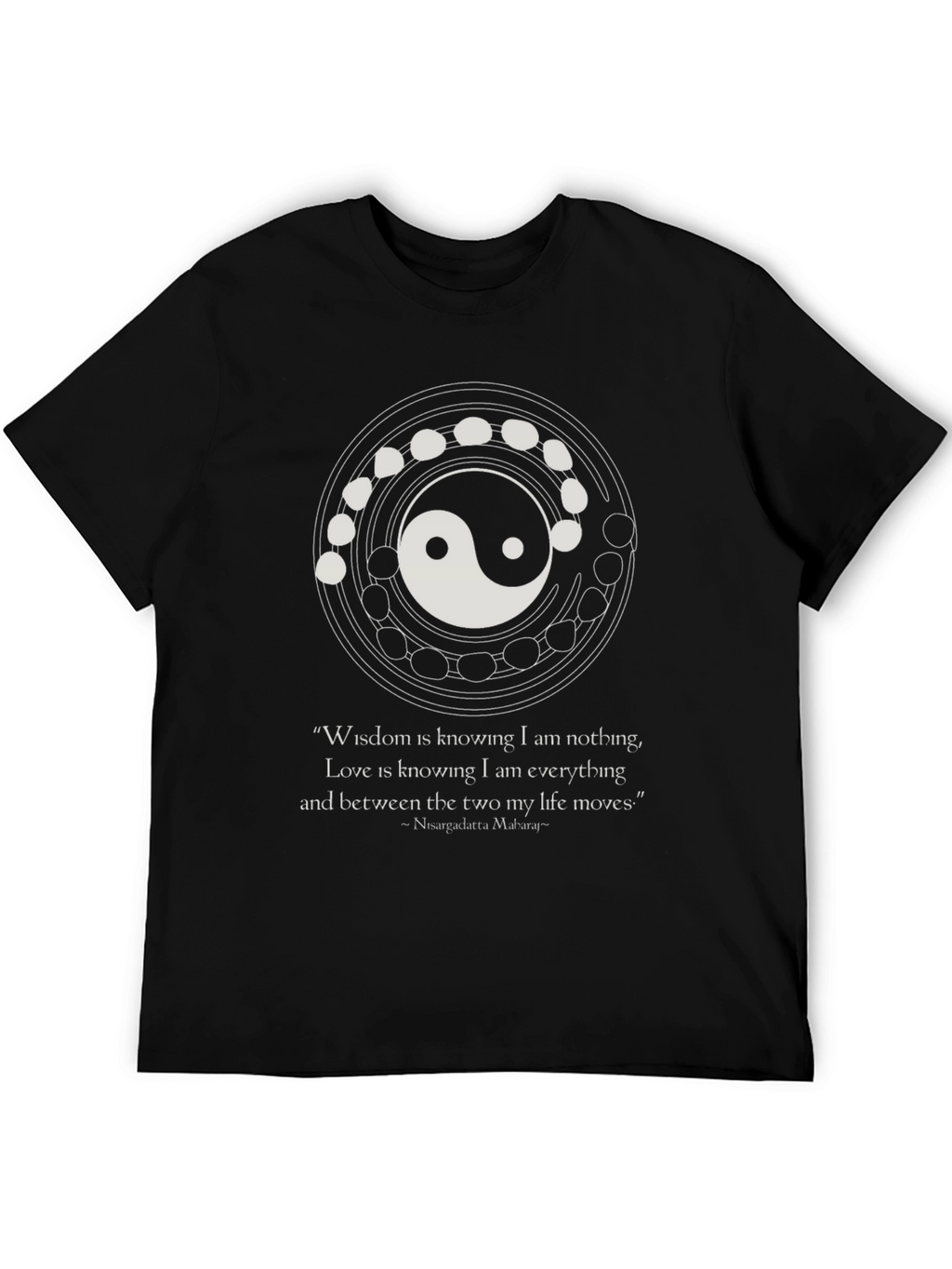 Yin Yang Wisdom Quote T-Shirt - Unisex