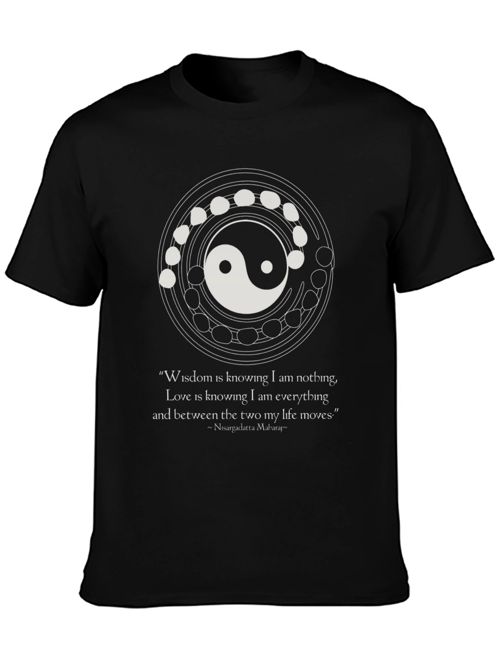 Yin Yang Wisdom Quote T-Shirt - Unisex