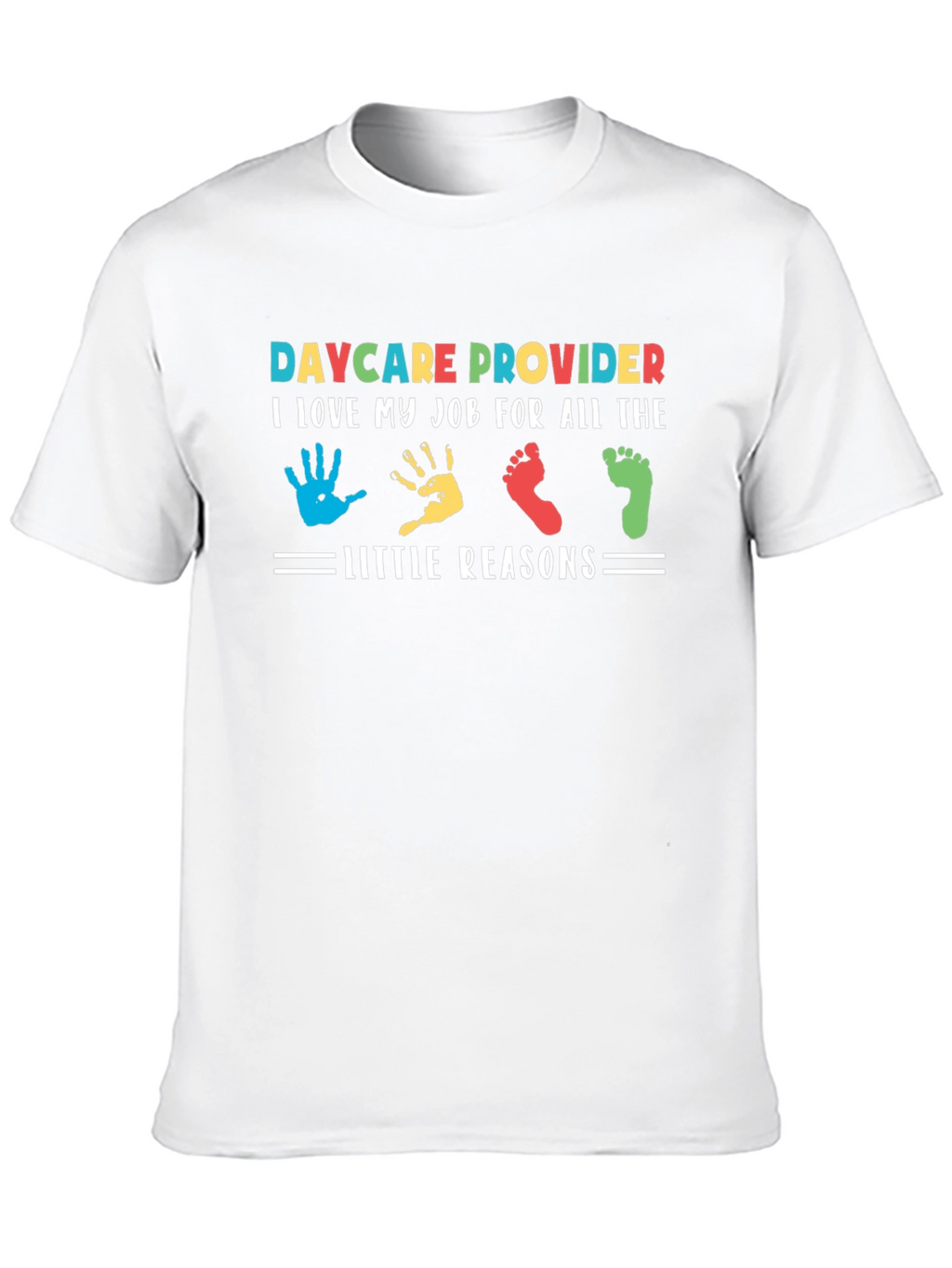 Daycare Provider T-Shirt - Love My Job!