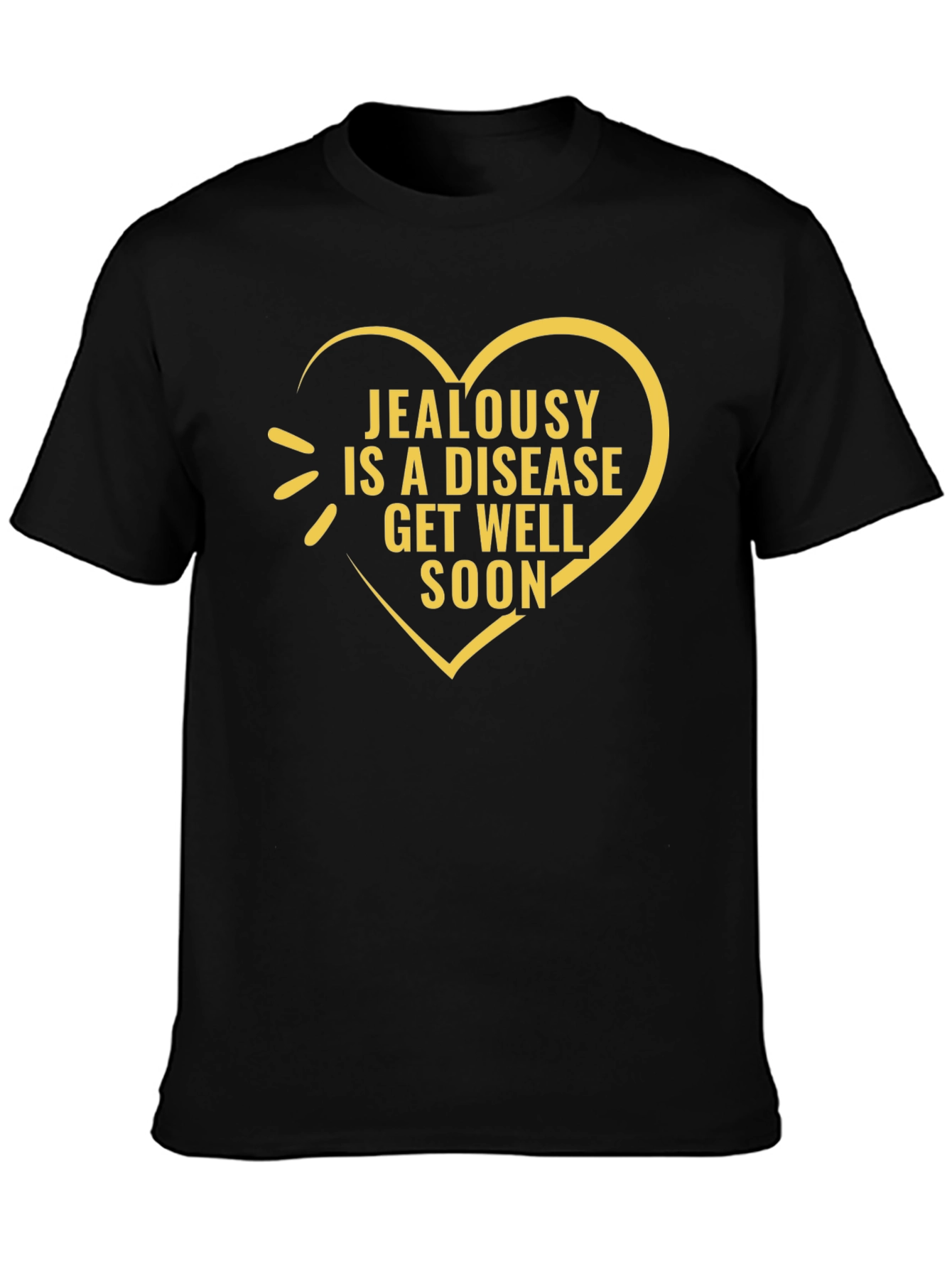 Jealousy Is a Disease Black Graphic T-Shirt