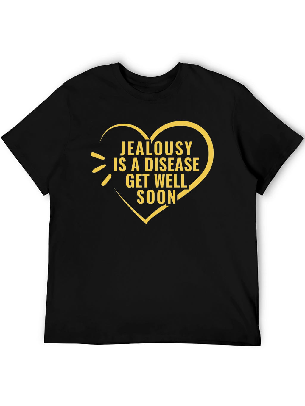 Jealousy Is a Disease Black Graphic T-Shirt