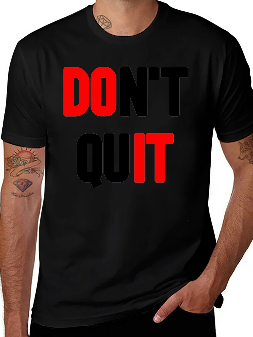 Dont Quit Black T-Shirt Motivational Design