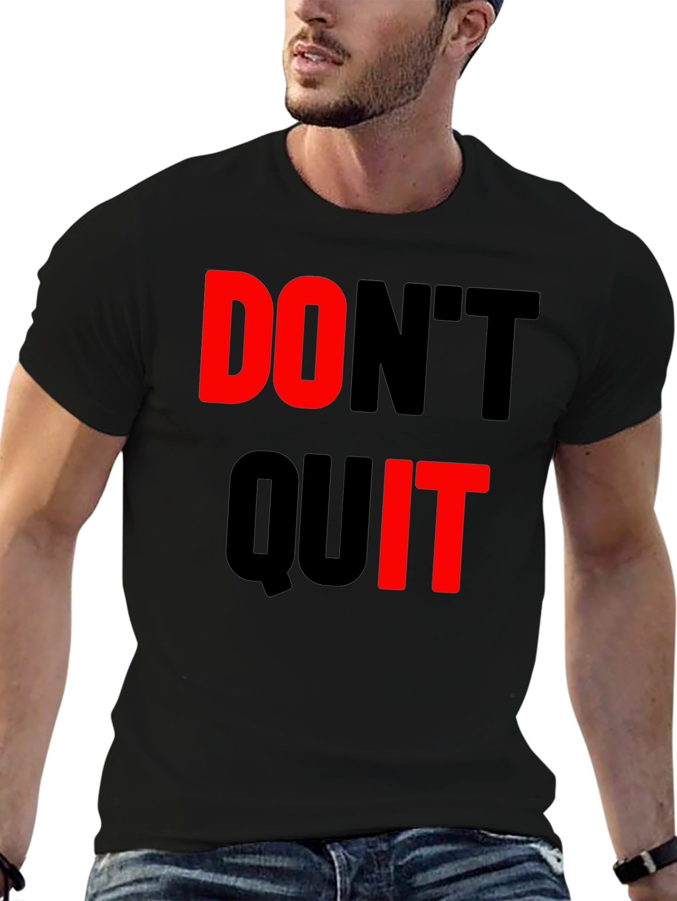 Dont Quit Black T-Shirt Motivational Design