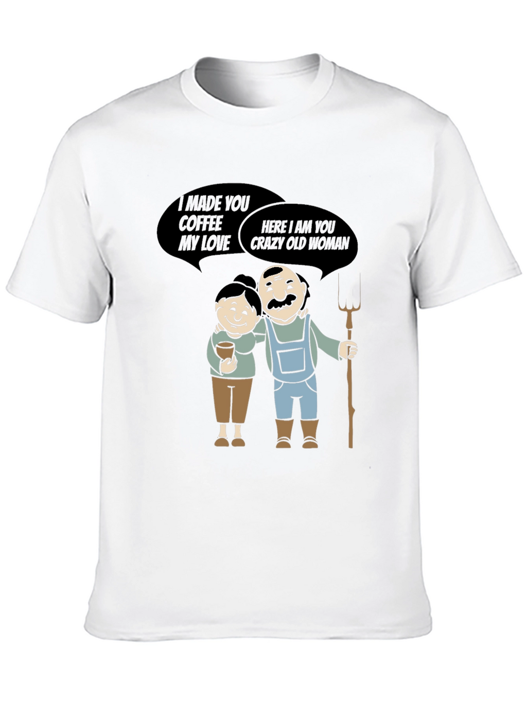 Coffee & Crazy Old Woman T-Shirt Funny Farmer Tee