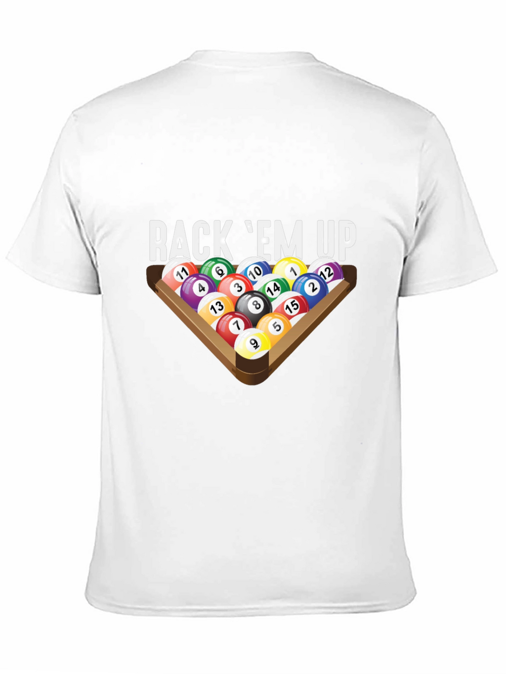 Rack Em Up Billiards T-Shirt