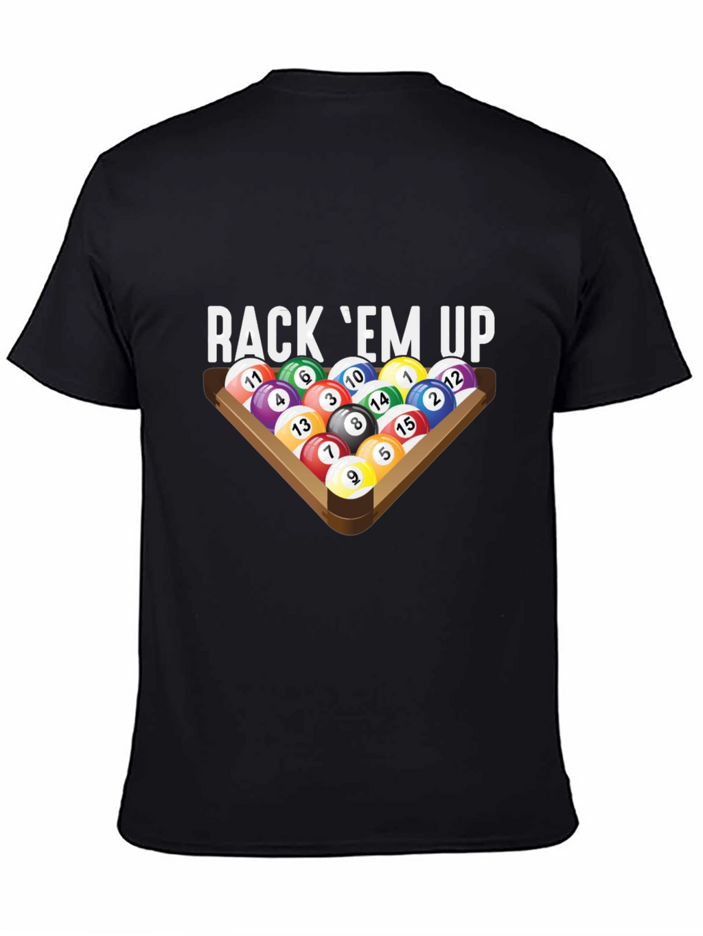 Rack Em Up Billiards T-Shirt