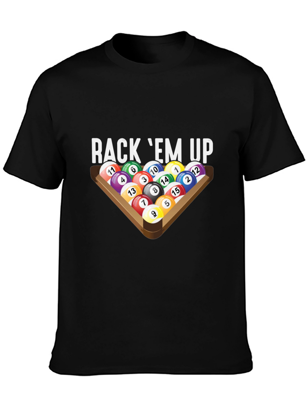 Rack Em Up Billiards T-Shirt