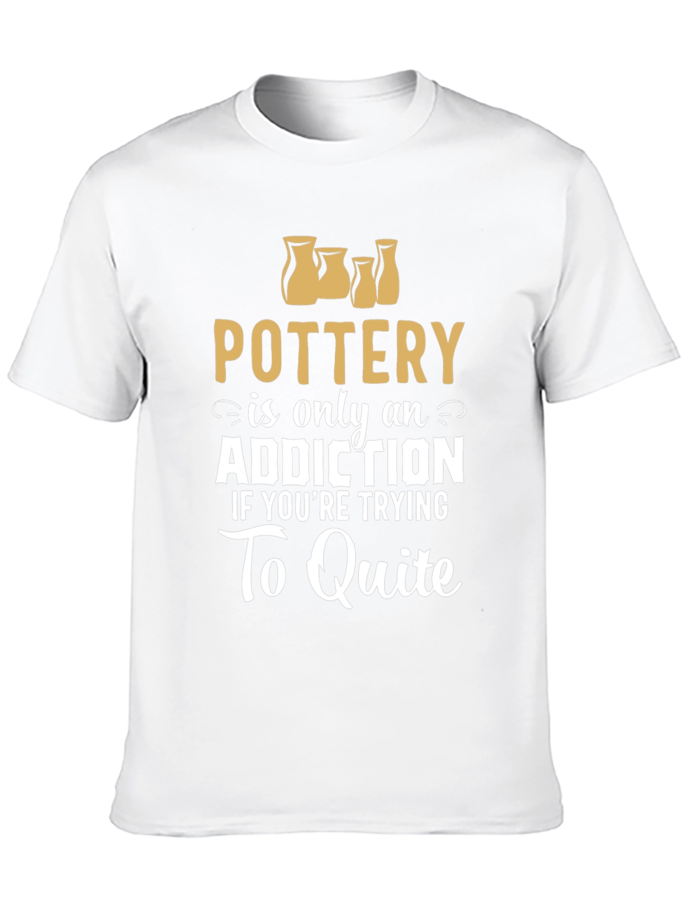 Pottery Addiction Graphic T-Shirt