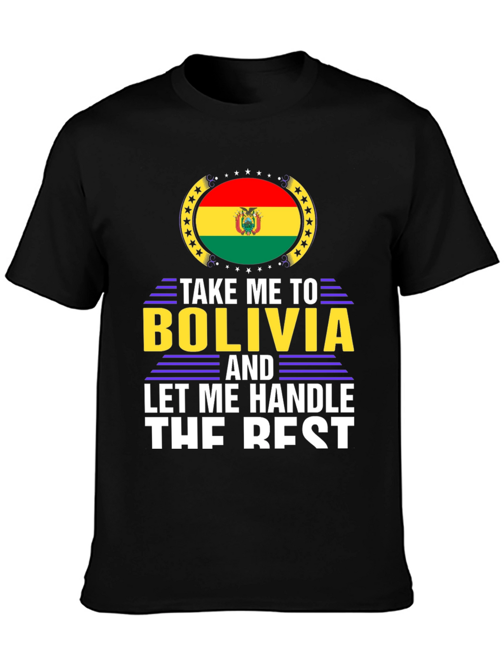 Take Me To Bolivia Graphic Tee