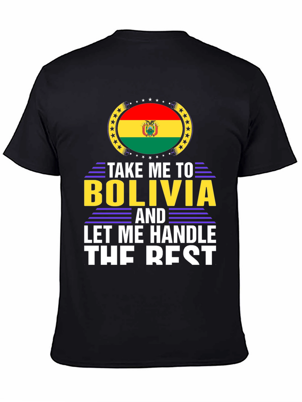 Take Me To Bolivia Graphic Tee