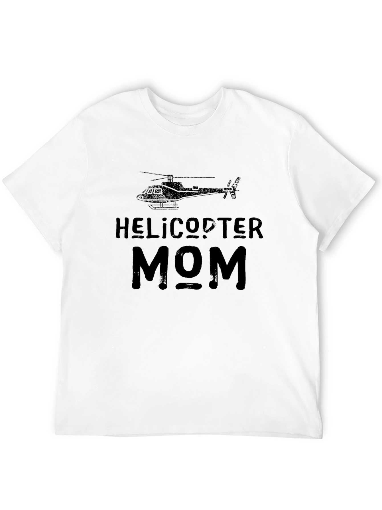 Helicopter Mom T-Shirt - Funny Graphic Tee