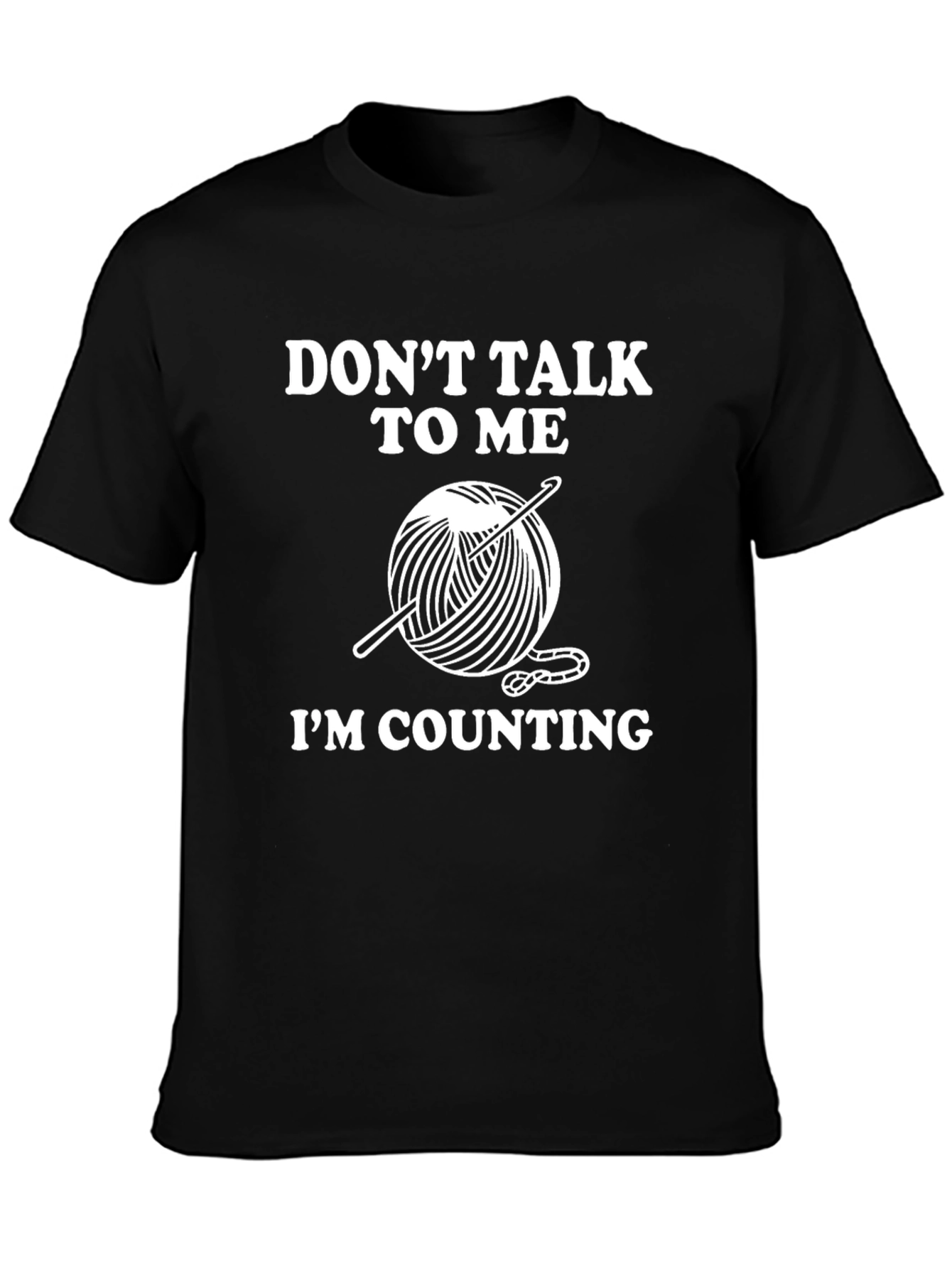 Crochet Lover T-Shirt: Dont Talk To Me Im Counting Tee