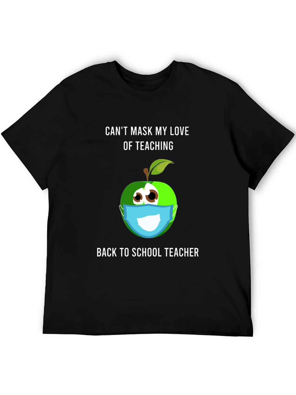 Funny Teacher Mask T-Shirt - Back to School