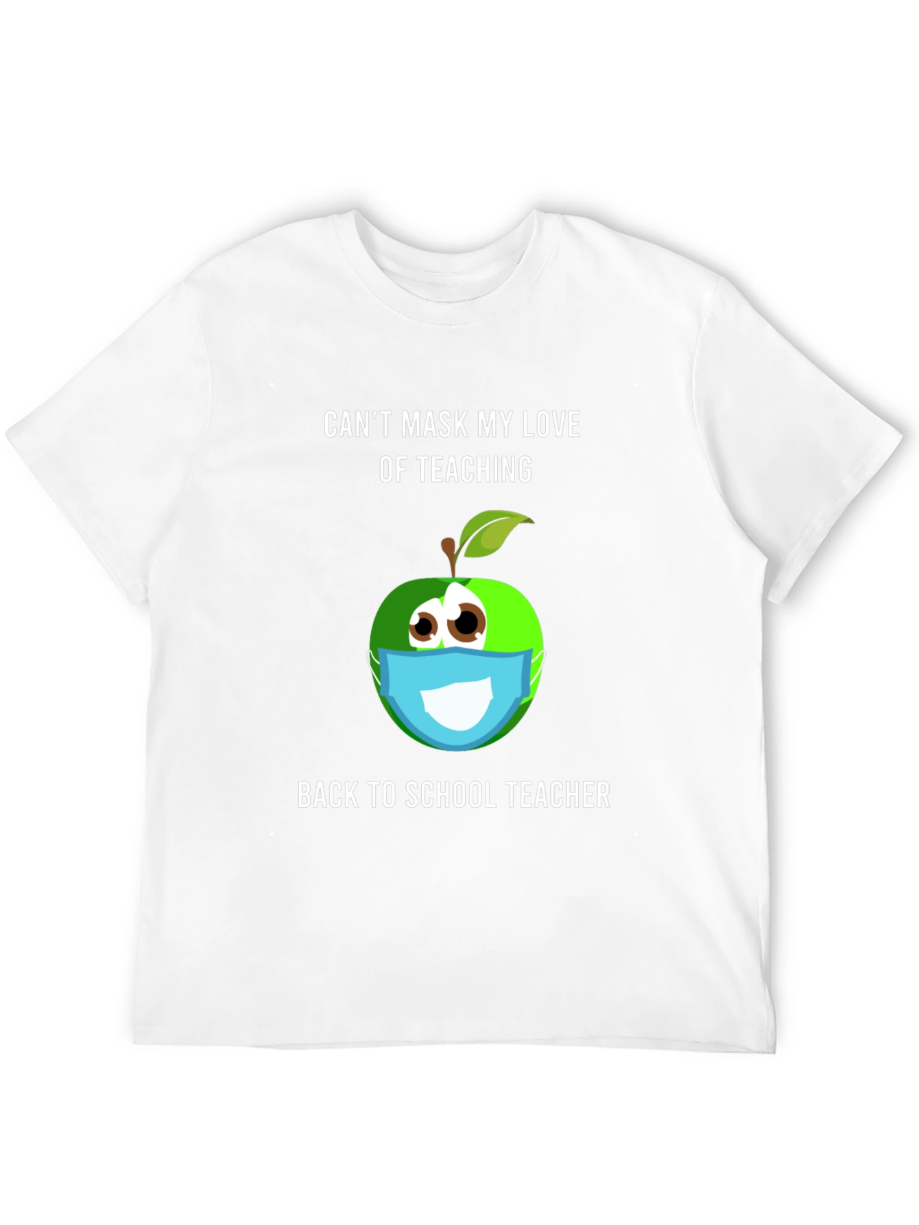 Funny Teacher Mask T-Shirt - Back to School