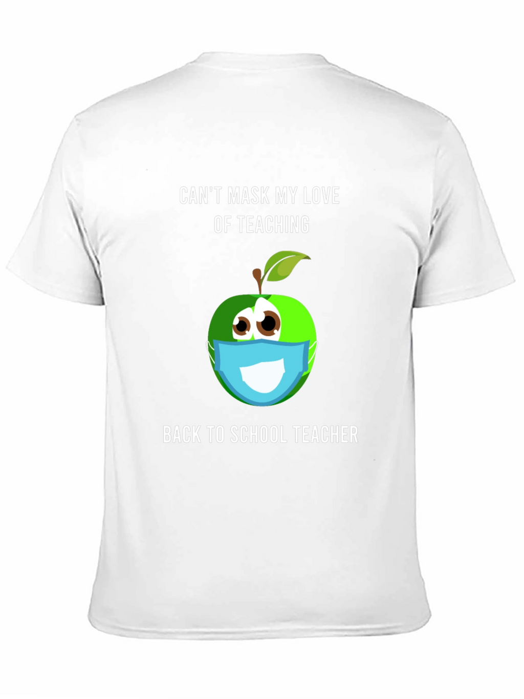 Funny Teacher Mask T-Shirt - Back to School