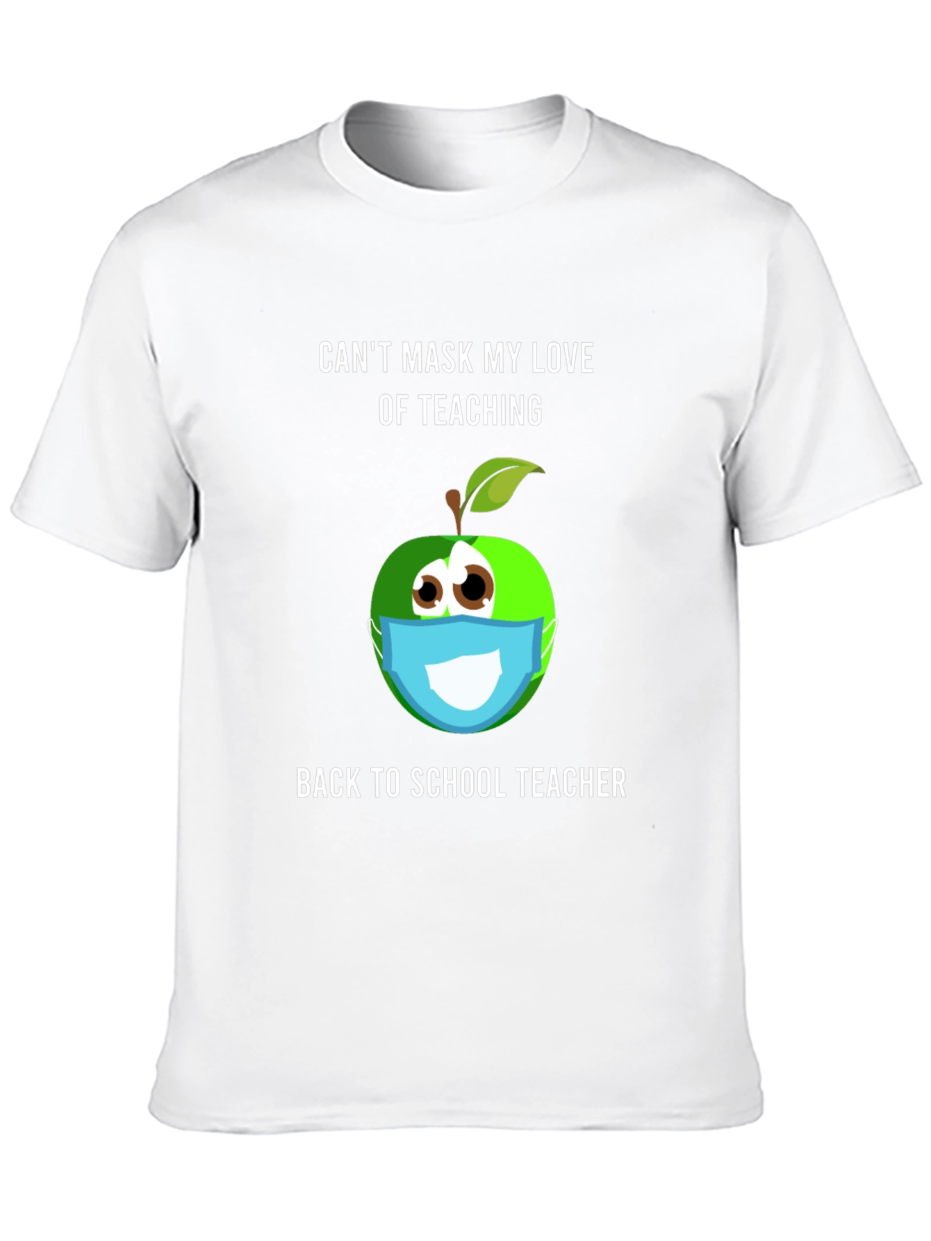 Funny Teacher Mask T-Shirt - Back to School