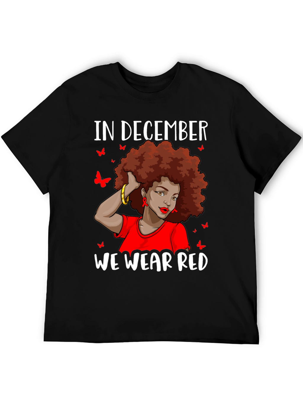 In December We Wear Red Awareness T-Shirt