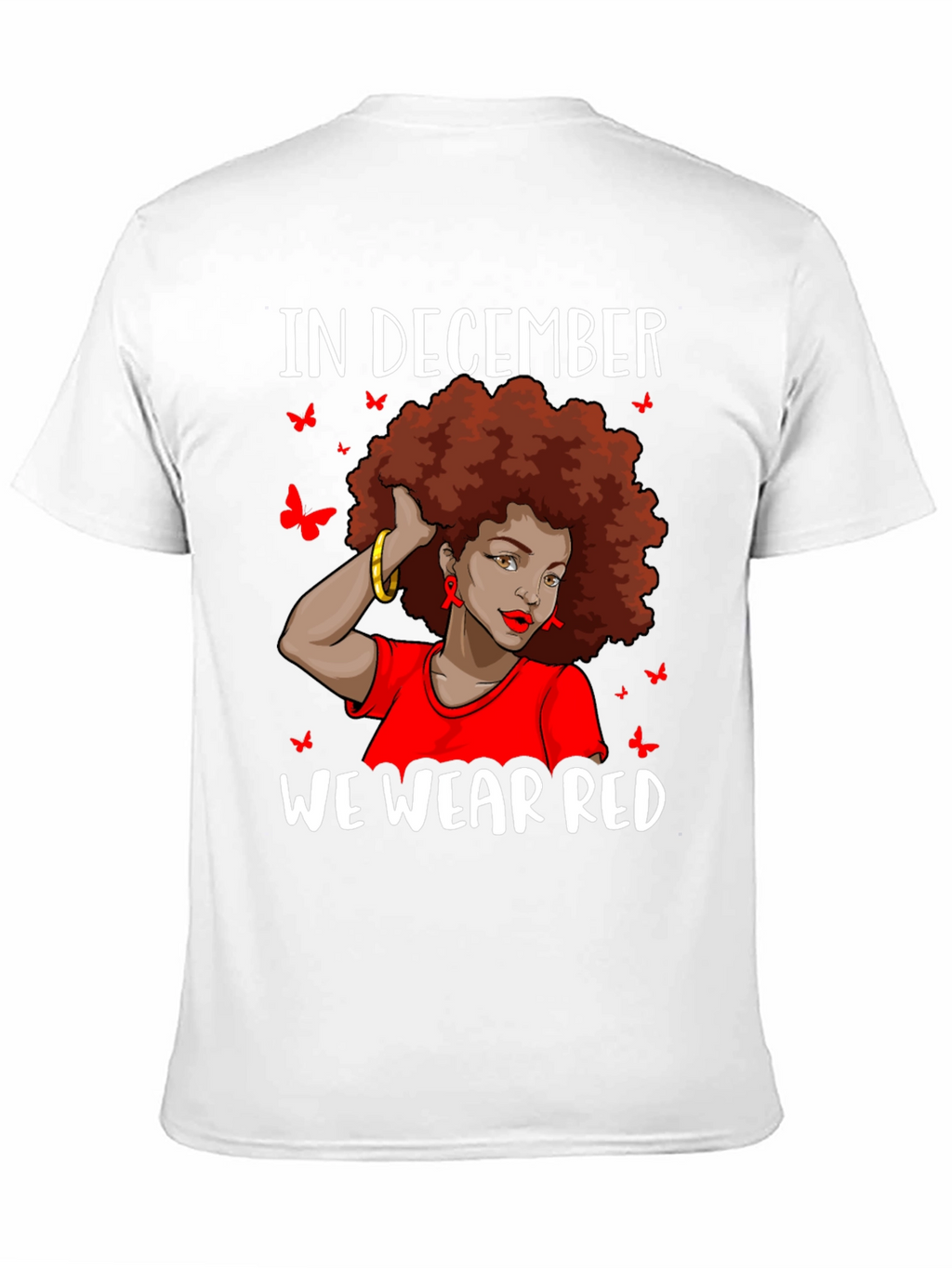 In December We Wear Red Awareness T-Shirt