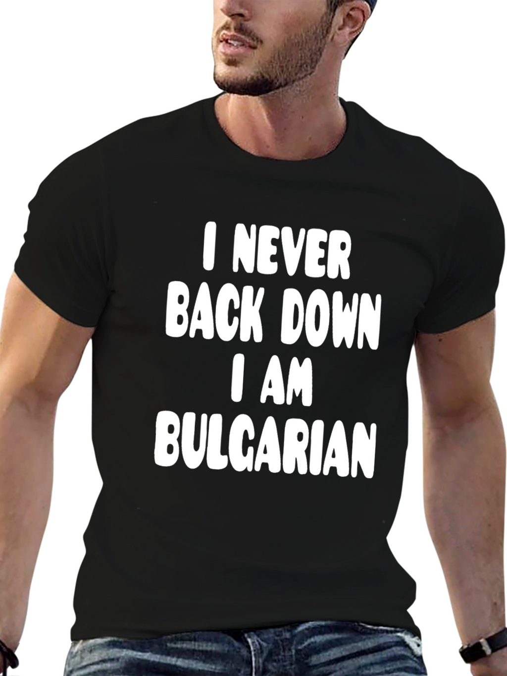 I Never Back Down Bulgarian T-Shirt