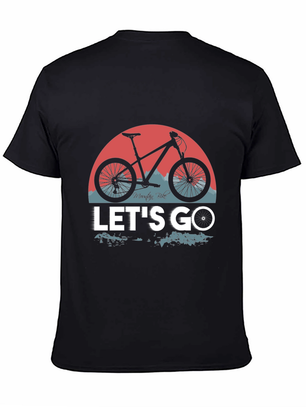 Mountain Bike Graphic T-Shirt - Lets Go Ride!