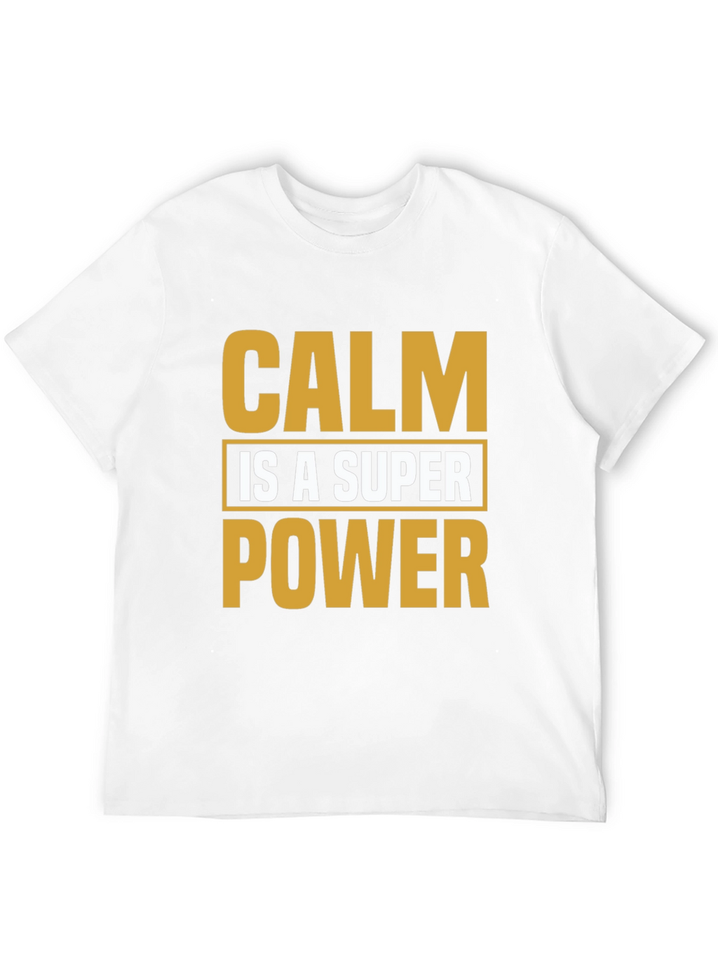Calm is a Superpower Black T-Shirt