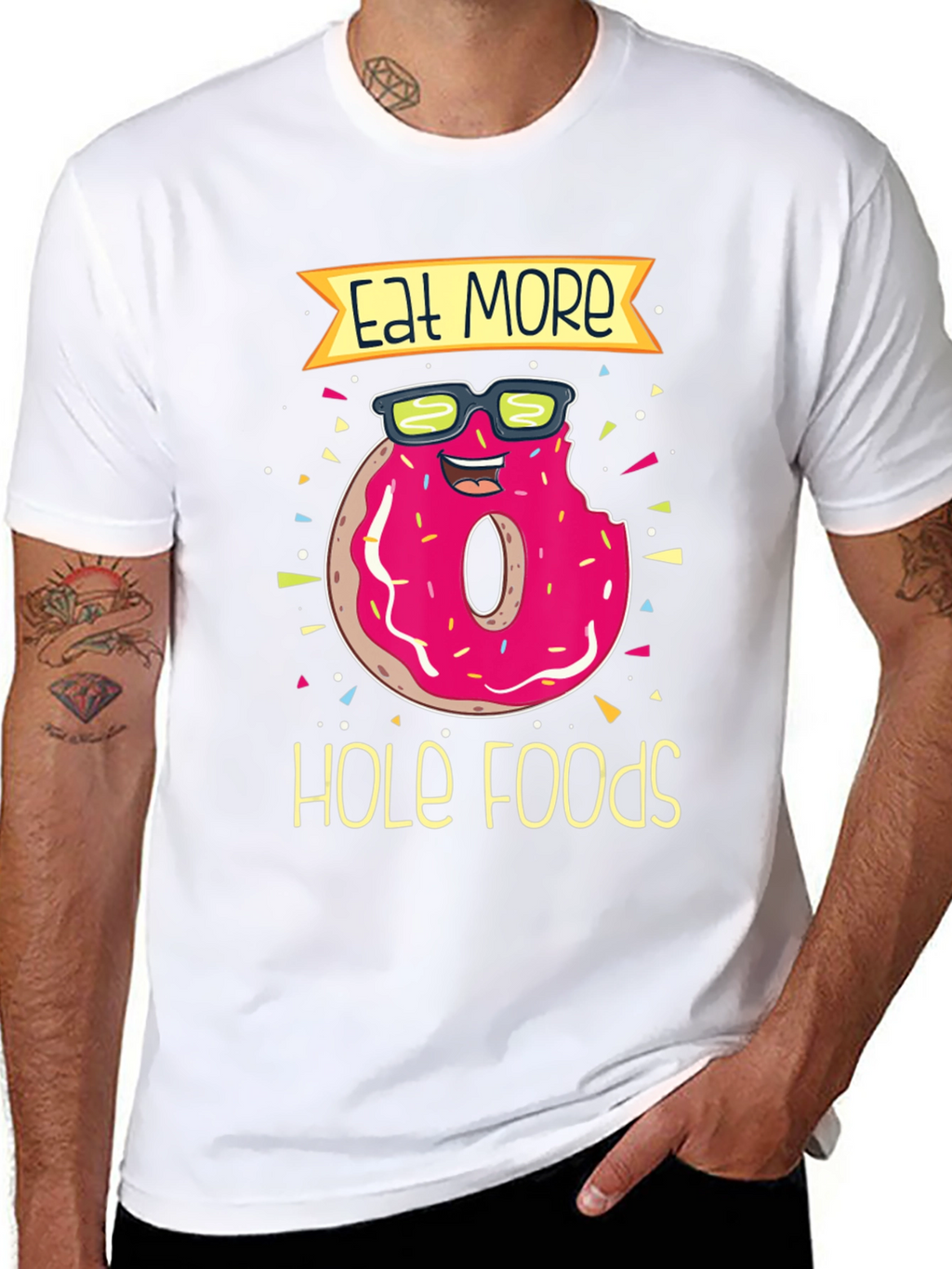 Eat More Hole Foods Donut T-Shirt