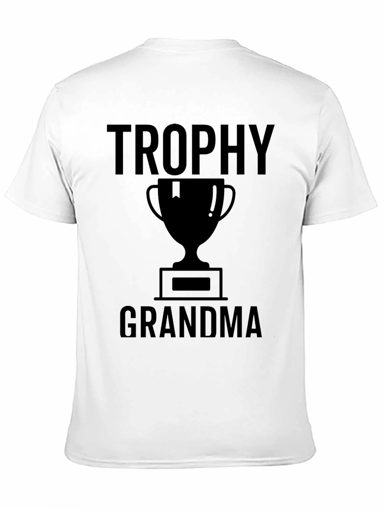Trophy Grandma Graphic T-Shirt