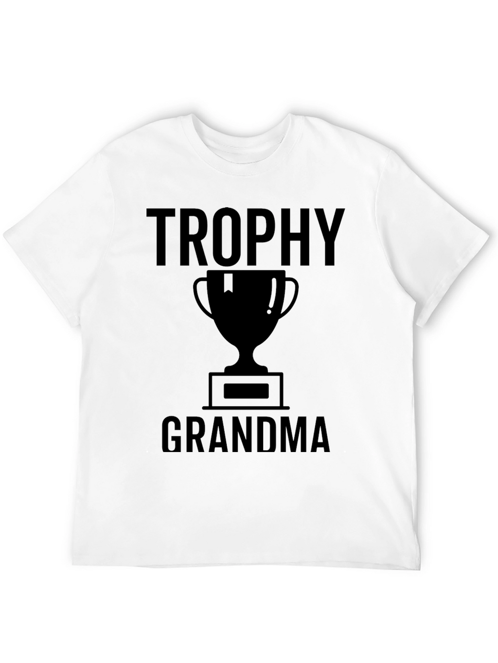 Trophy Grandma Graphic T-Shirt