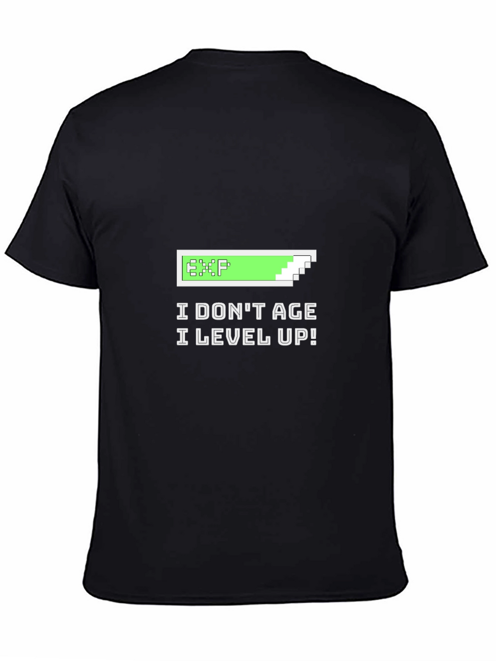 I Dont Age I Level Up Black Graphic Tee