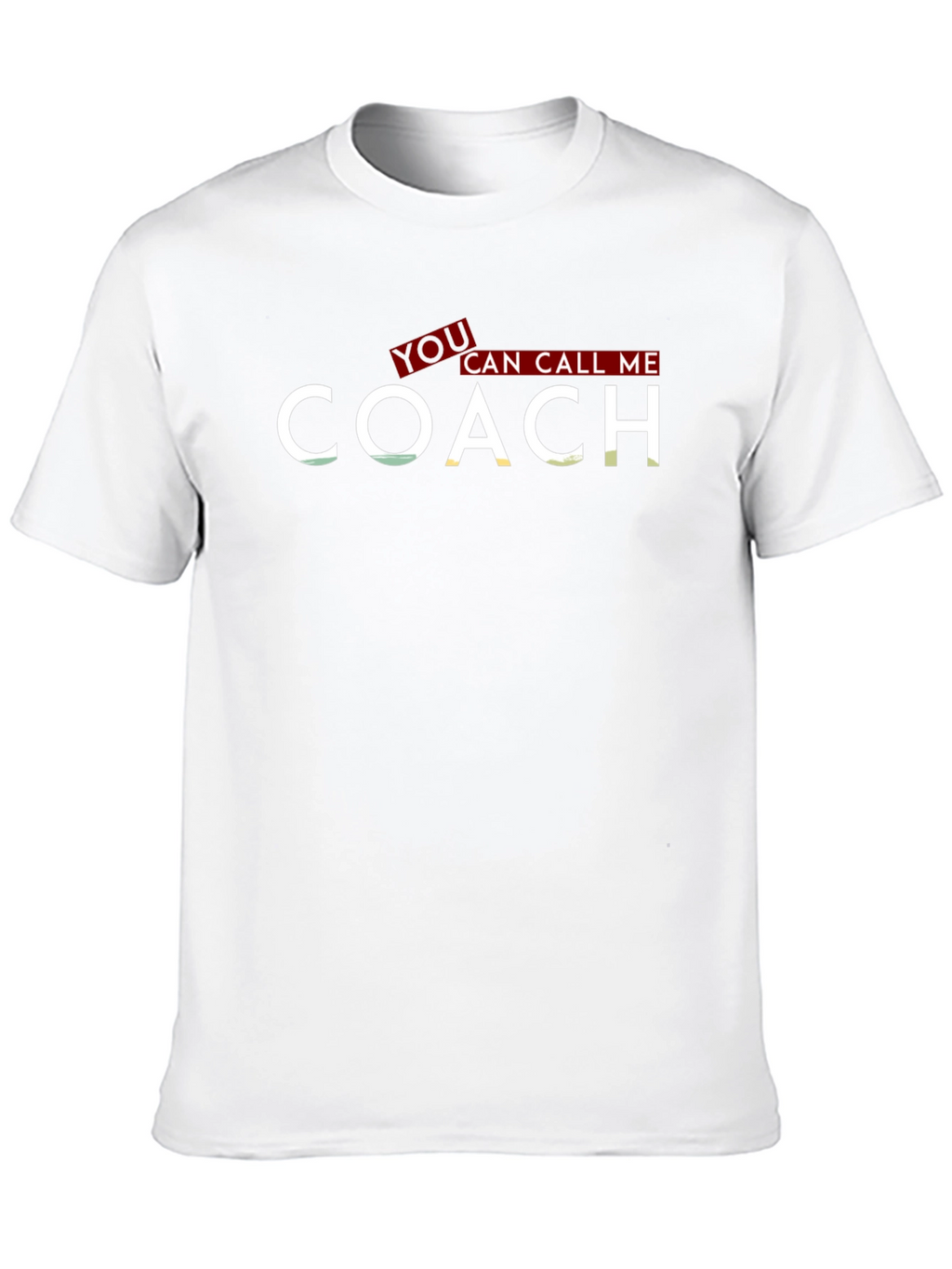 You Can Call Me COACH T-Shirt