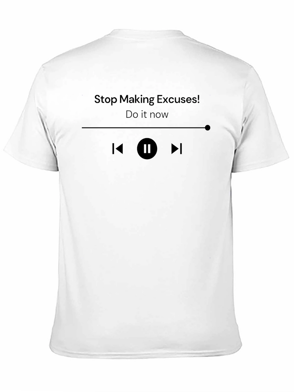 Motivational Stop Making Excuses Black T-Shirt
