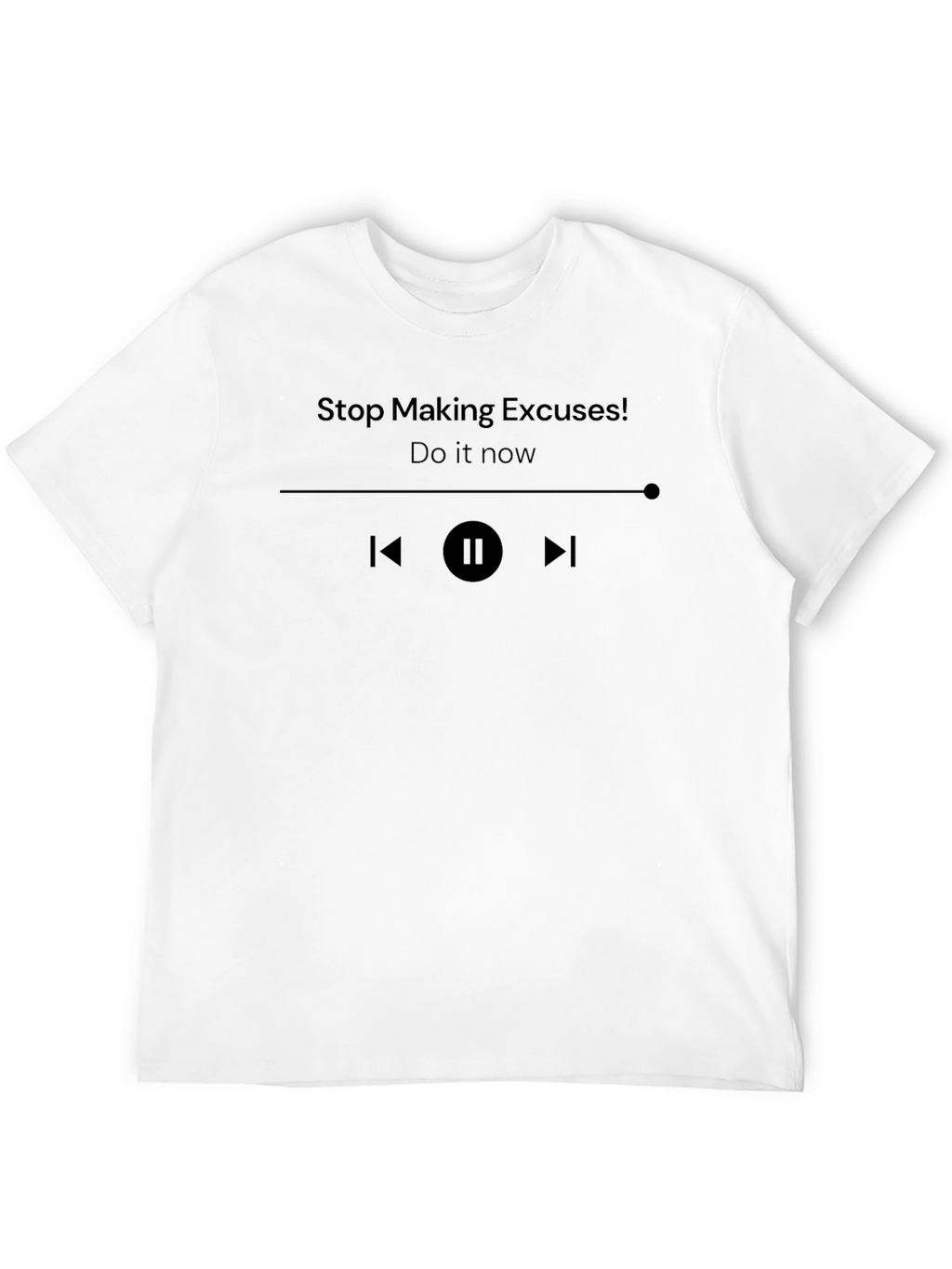 Motivational Stop Making Excuses Black T-Shirt