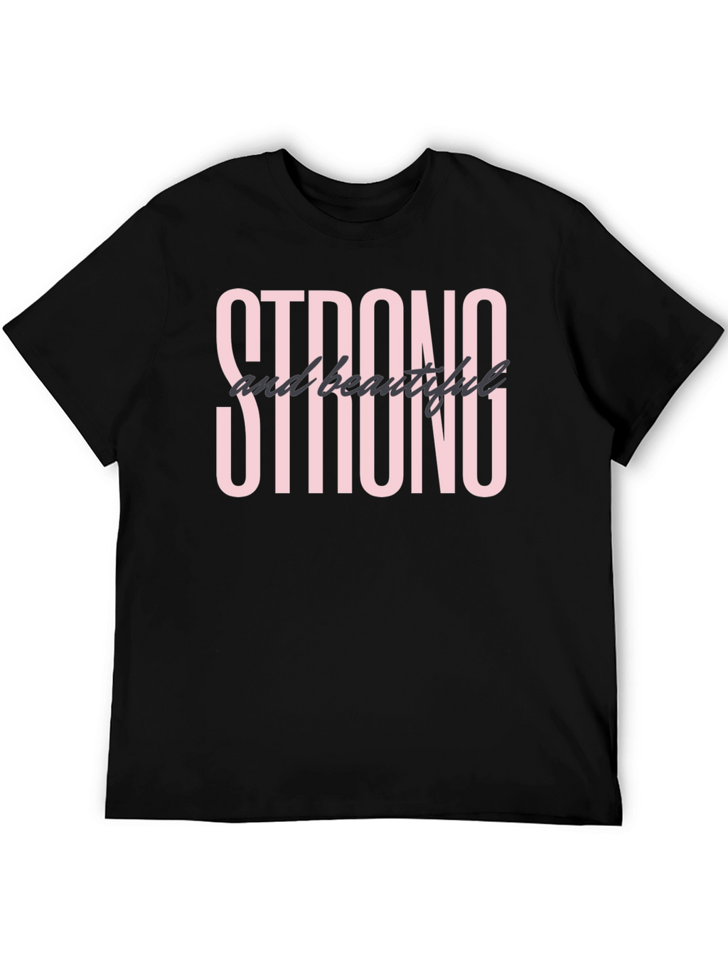 Strong & Beautiful Graphic Tee - Black