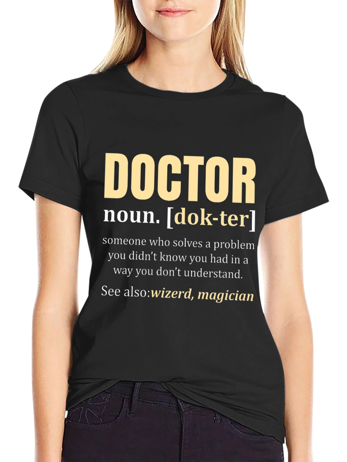 Doctor Definition T-Shirt - Funny Medical Gift