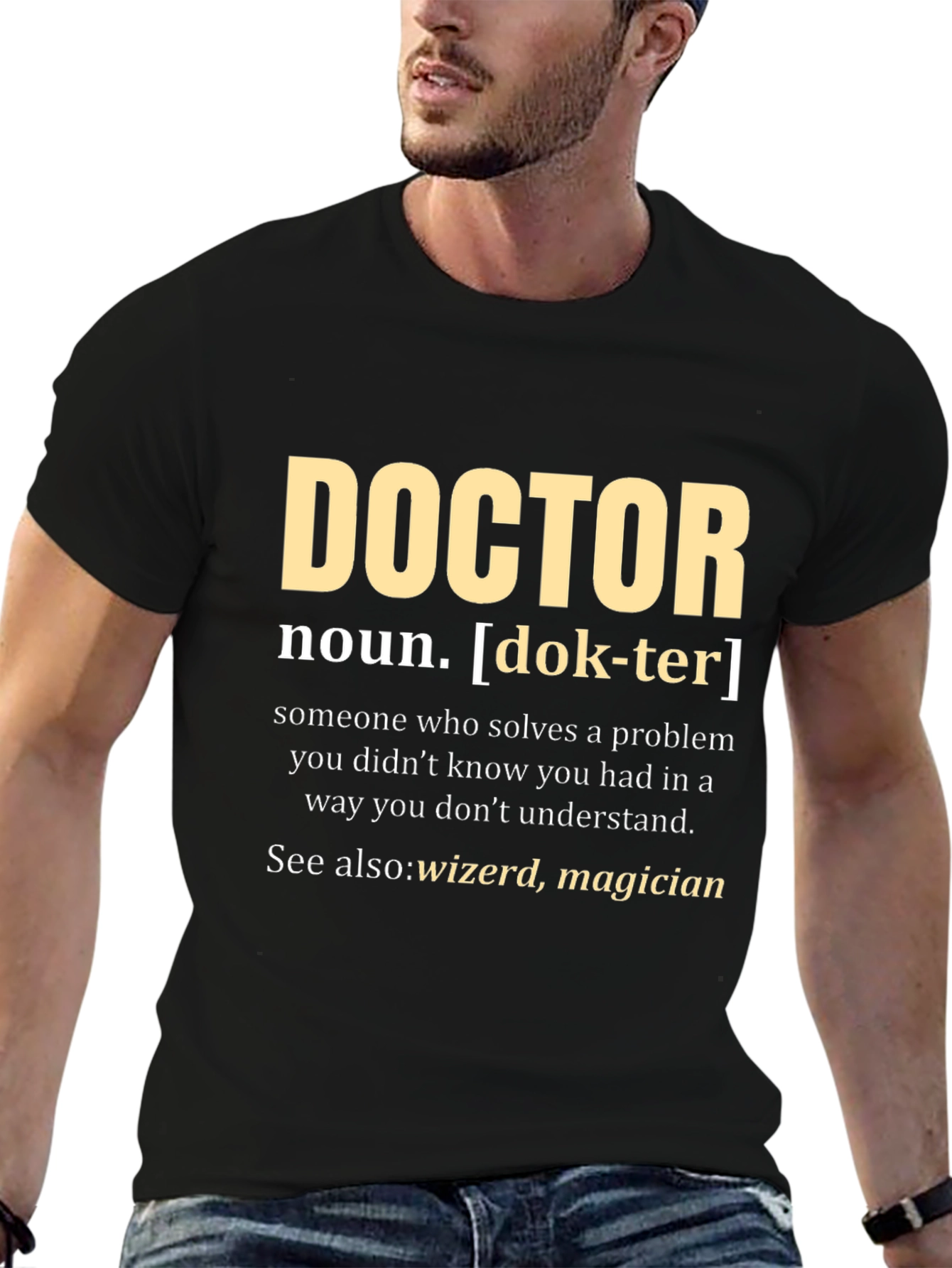 Doctor Definition T-Shirt - Funny Medical Gift