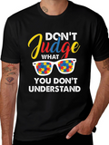 Autism Awareness T-Shirt: Dont Judge Understand